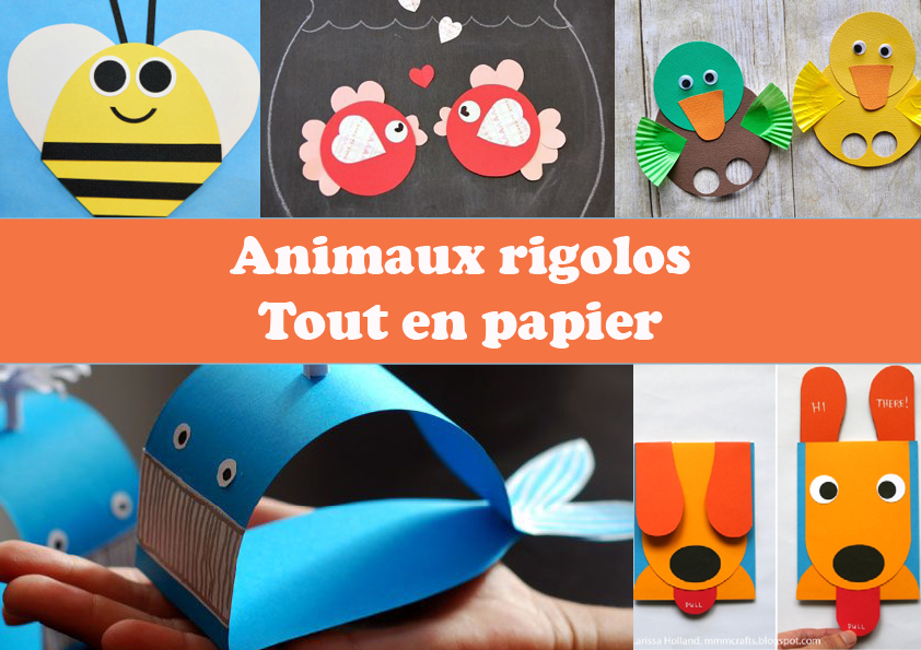 Des animaux rigolos tout en papier